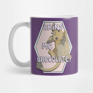 Bring me Chocolate Mug